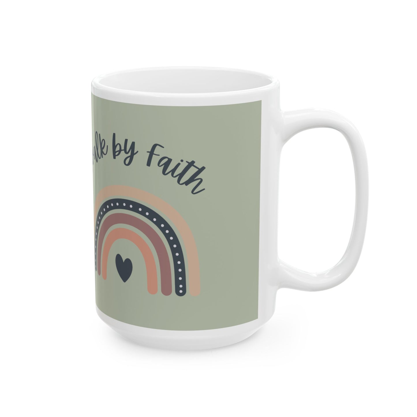 Inspirational Ceramic Mug - 'Walk by Faith' Rainbow Design - 11oz & 15oz