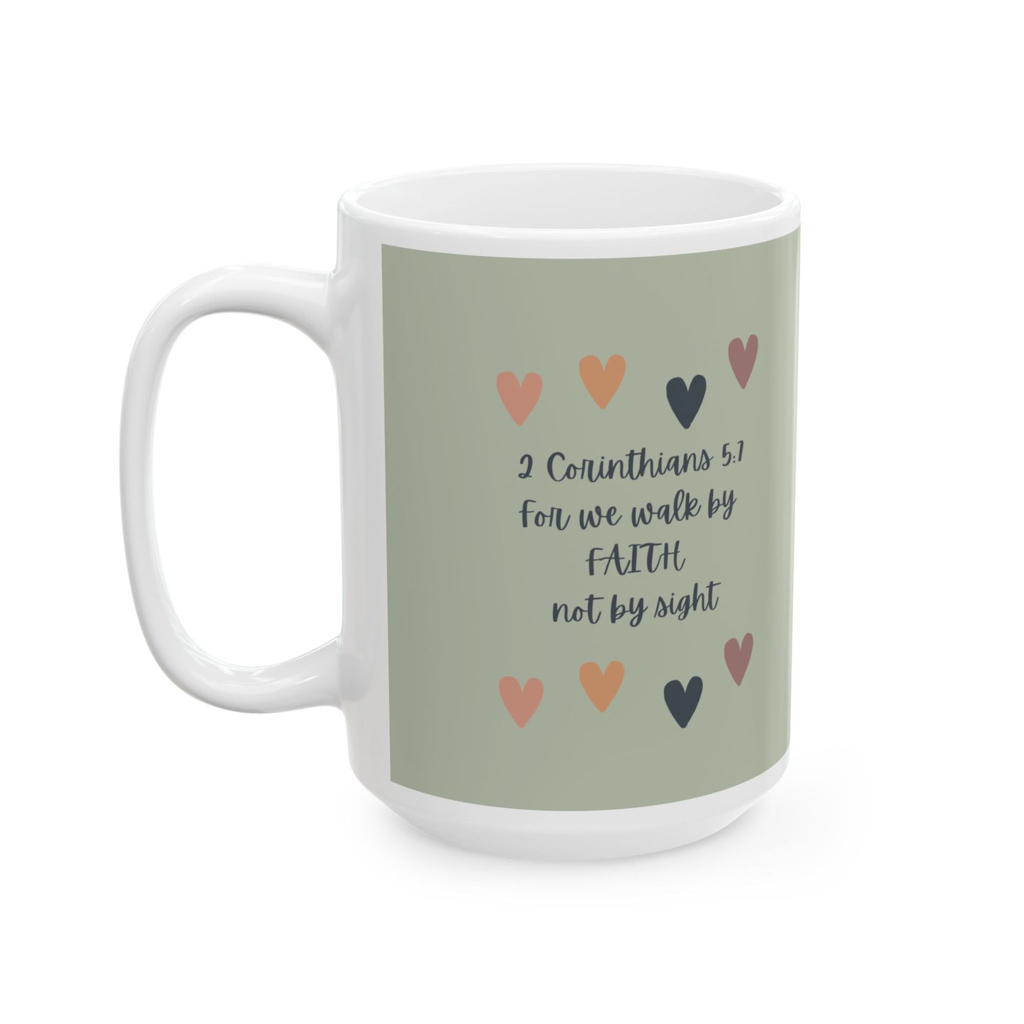 Inspirational Ceramic Mug - 'Walk by Faith' Rainbow Design - 11oz & 15oz